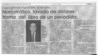 Narcotráfico, lavado de dólares, trama del libro de un periodista  [artículo].