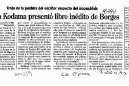 María Kodama presentó libro inédito de Borges  [artículo] Gerardo González Vega.