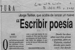 "Escribir poesía es evitar lo que uno ha pensado"  [artículo] A. M. R.