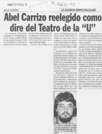 Abel Carrizo reelegido como dire del Teatro de la "U"  [artículo].