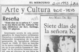 Siete días de la señora K  [artículo] E. R. M.