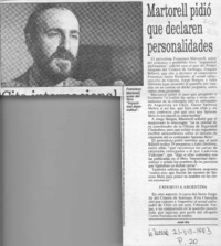 Martorell pidió que declaren personalidades  [artículo] José Ale.