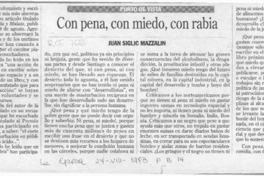 Con pena, con miedo, con rabia  [artículo] Juan Siglic Mazzalin.