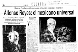 Alfonso Reyes, el mexicano universal  [artículo] Manuel Scorza Hoyle.