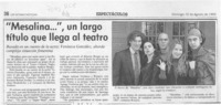 "Mesalina --", un largo título que llega al teatro  [artículo].