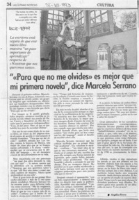 "Para que no me olvides" es mejor que mi primera novela", dice Marcela Serrano  [artículo] Angélica Rivera.
