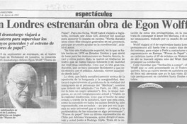 En Londres estrenarán obra de Egon Wolff  [artículo]