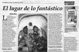 El lugar de lo fantástico  [artículo] Ramiro Rivas.