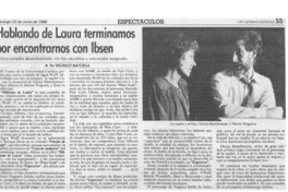 Hablando de Laura terminamos por encontrarnos con Ibsen  [artículo] Wilfredo Mayorga.