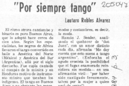 "Por siempre tango"  [artículo] Lautaro Robles Alvarez.
