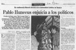 Pablo Huneeus enjuicia a los políticos