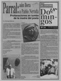 Parral, aún llora a Pablo Neruda  [artículo] Enrique Salinas.