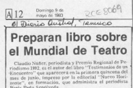 Preparan libro sobre el mundial de teatro  [artículo].