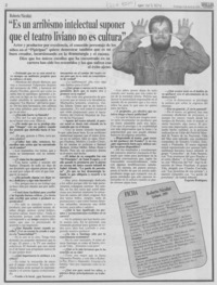 "Es un arribismo intelectual suponer que el teatro liviano no es cultura"