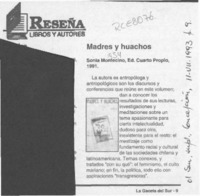Madres y huachos  [artículo].