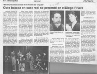 Obra basada en caso real se presentó en el Diego Rivera  [artículo].