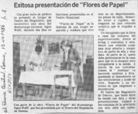 Exitosa presentación de "Flores de papel"  [artículo].