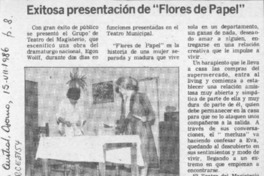 Exitosa presentación de "Flores de papel"  [artículo].