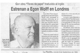 Estrenan a Egon Wolff en Londres  [artículo].