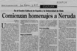 Comienzan homenajes a Neruda  [artículo].