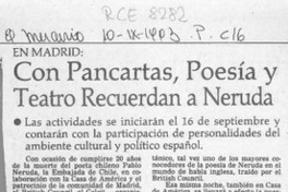 Con pancartas, poesía y teatro recuerdan a Neruda  [artículo].