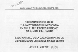 Presentación del libro "La investigación universitaria en Chile, reflexiones críticas" de Manuel Krauskopf  [artículo] Jorge E. Allende.