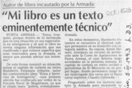 "Mi libro es un texto eminentemente técnico"  [artículo].