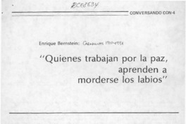 "Quienes trabajan por la paz, aprenden a morderse los labios"  [artículo].