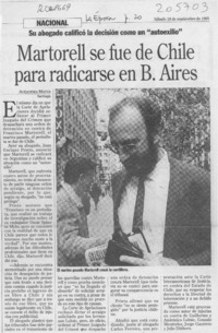 Martorell se fue de Chile para radicarse en B. Aires  [artículo] Alejandra Matus.