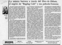 La música barroca a través del libro de Ohlsen el negrito de "Bagdag Café" y esa película francesa  [artículo] Víctor Manuel Muñoz.