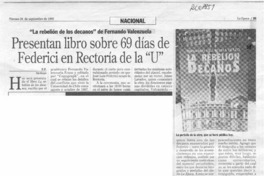 Presentan libro sobre 69 días de Federici en la rectoría de la "U"  [artículo] F. P.