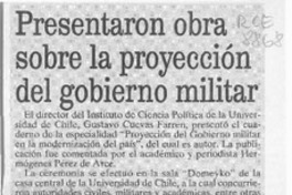Presentaron obra sobre la proyección del gobierno militar  [artículo] Homero Ponce.