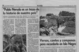 "Pablo Neruda es trozo de la historia de nuestro país"  [artículo].