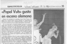 "Popol Vuh" gusta en escena alemana  [artículo].