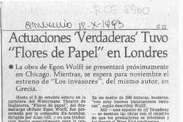Actuaciones "verdaderas" tuvo "Flores de papel" en Londres  [artículo] C. R. H.