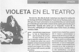 Violeta en el teatro  [artículo] Lidia Baltra.