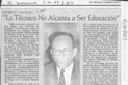 "Lo técnico no alcanza a ser educación"  [artículo].