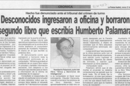 Desconocidos ingresaron a oficina y borraron segundo libro que escribía Humberto Palamara  [artículo] Poly Rain.
