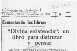 "Divina existencia", un libro para disfrutar  [artículo] René Jiménez Rieutord.