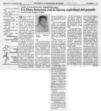 Un libro futurista con la fuerza espiritual del pasado  [artículo] Carlos Rodríguez Trujillo.