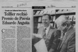 Teillier recibió premio de poesía Eduardo Anguita  [artículo] Oscar Vega.