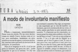 A modo de involuntario manifiesto  [artículo] M. E. M.