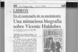 Una minuciosa biografía sobre Vicente Huidobro