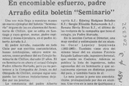 En encomiable esfuerzo padre Arraño edita boletín "Seminario"