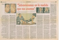 "Sobreviviremos en la medida que nos unamos"
