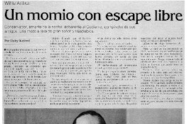 Un momio con escape libre