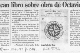 Publican libro sobre obra de Octavio Paz  [artículo].