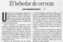 El bebedor de cerveza  [artículo] Juan Mihovilovich H.