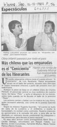 Más chileno que las empanadas es "El Ceniciento" de los itinerantes