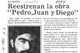 Reestrenan la obra "Pedro, Juan y Diego"  [artículo].